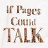 If_Pages_Could_Talk _